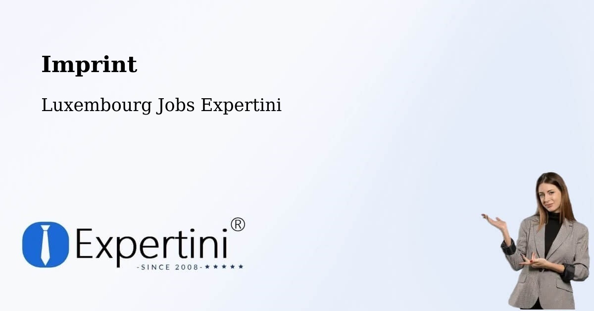 Imprint – Bettendorf - Luxembourg Jobs Expertini